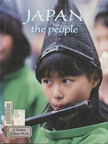 Stock image for Japan the People (Lands, Peoples, and Cultures) for sale by Wonder Book