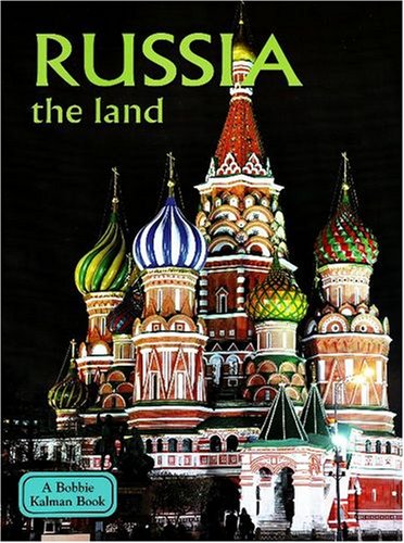 Imagen de archivo de Russia: The Land a la venta por Revaluation Books