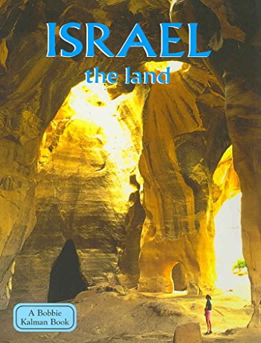 Israel - The Land (Revised, Ed. 2) (Lands, Peoples, & Cultures (Hardcover)) (9780778796794) by Smith, Debbie