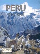 Beispielbild fr Peru the Land (Lands, Peoples, and Cultures) zum Verkauf von SecondSale