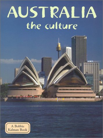 Imagen de archivo de Australia - The Culture a la venta por Better World Books