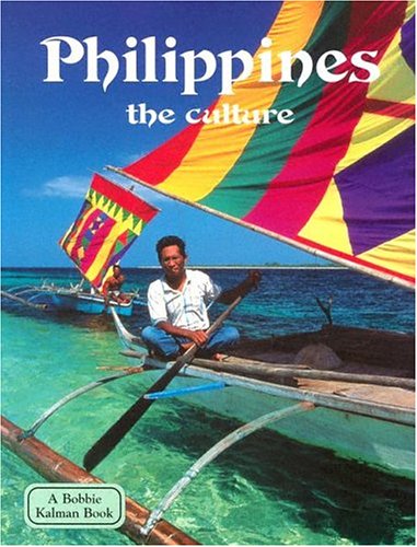 Beispielbild fr Philippines: The Culture (Lands, Peoples & Cultures) zum Verkauf von My Dead Aunt's Books