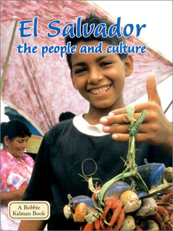 Beispielbild fr El Salvador: The People and Culture (Lands, Peoples & Cultures) zum Verkauf von SecondSale