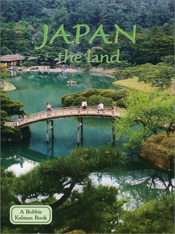 Stock image for Japan the Land: The Land (Lands, Peoples, and Cultures) for sale by HPB Inc.