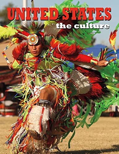 9780778798378: United States: The Culture (Lands, Peoples, and Cultures)
