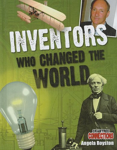 Stock image for Inventors Who Changed the World for sale by Better World Books