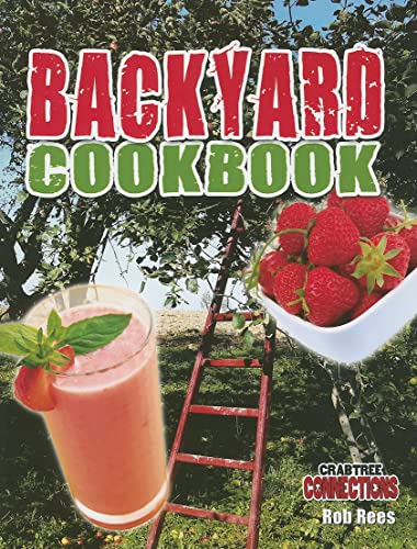 Beispielbild fr Backyard Cookbook zum Verkauf von Better World Books