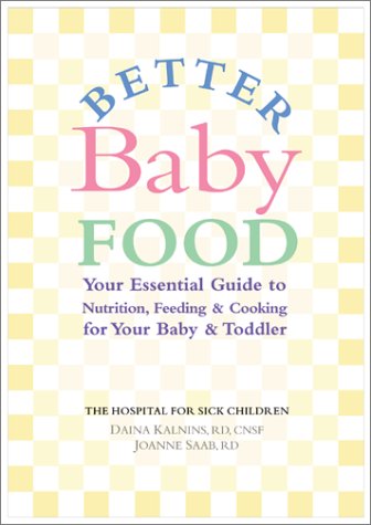 9780778800279: Better Baby Food