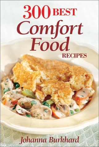 Beispielbild fr 300 Best Comfort Food Recipes zum Verkauf von Better World Books