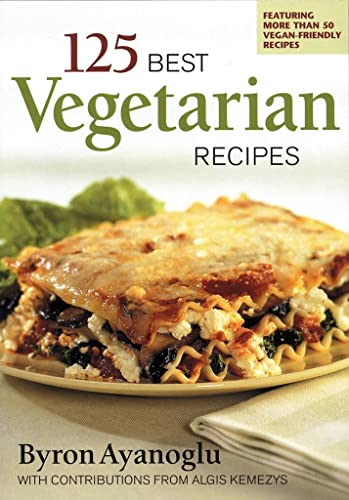 Imagen de archivo de 125 Best Vegetarian Recipes a la venta por Reuseabook