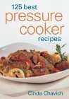 Beispielbild fr 125 Best Pressure Cooker Recipes zum Verkauf von Better World Books