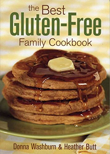 Stock image for The Best Gluten-Free Family Cookbook for sale by SecondSale