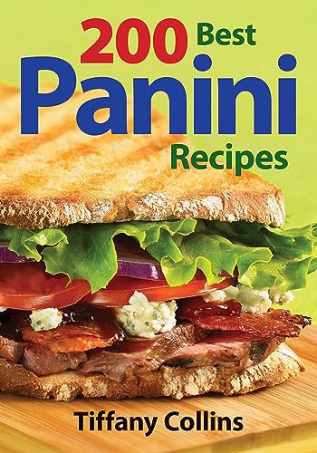Imagen de archivo de 200 Best Panini Recipes a la venta por WorldofBooks