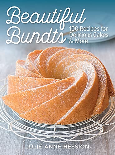 Stock image for Beautiful Bundts: 100 Recipes for Delicious Cakes and More for sale by Half Price Books Inc.