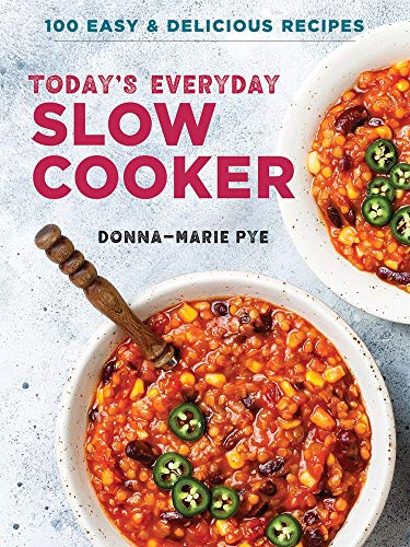 Beispielbild fr Today's Everyday Slow Cooker : 100 Easy and Delicious Recipes zum Verkauf von Better World Books