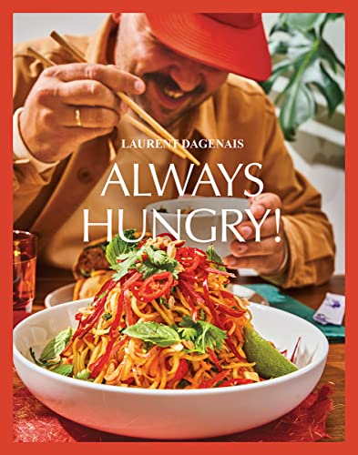 Stock image for Always Hungry! (Hardcover) for sale by Grand Eagle Retail