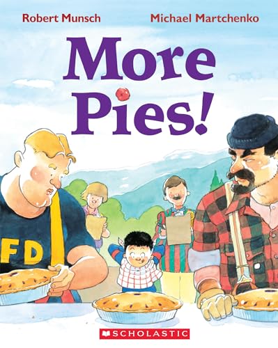 Stock image for More Pies! for sale by Your Online Bookstore