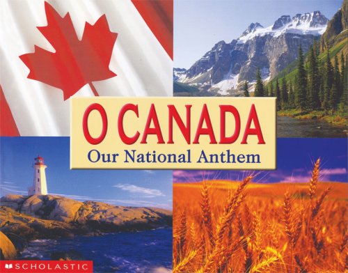 Stock image for O Canada: Our National Anthem for sale by SecondSale