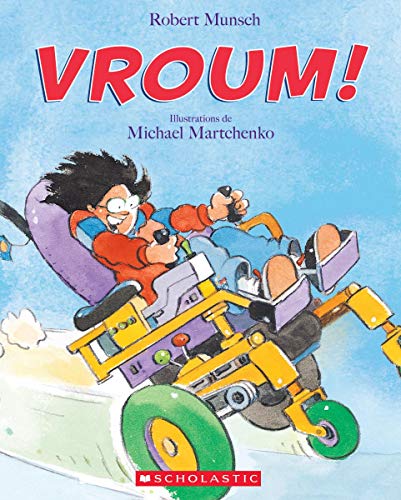 Vroum! (Robert Munsch) (French Edition) (9780779114337) by Munsch, Robert