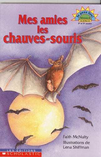 Imagen de archivo de Mes Amies les Chauves-Souris a la venta por Better World Books