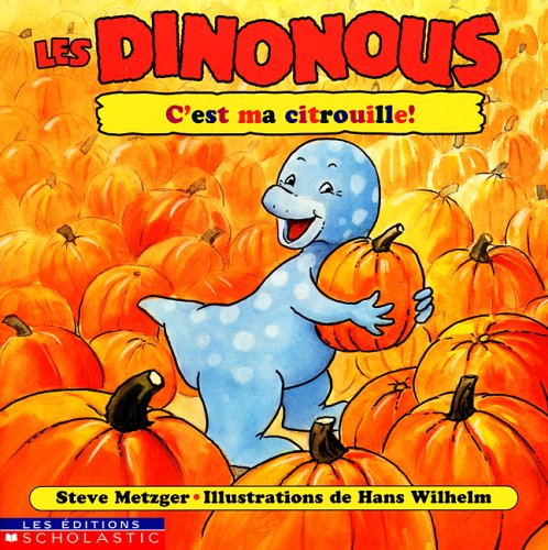 Stock image for C'est Ma Citrouille! for sale by Better World Books