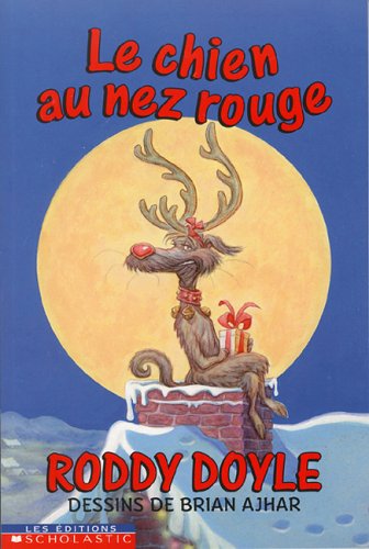 9780779116195: Le Chien au Nez Rouge [Paperback] by Doyle, Roddy