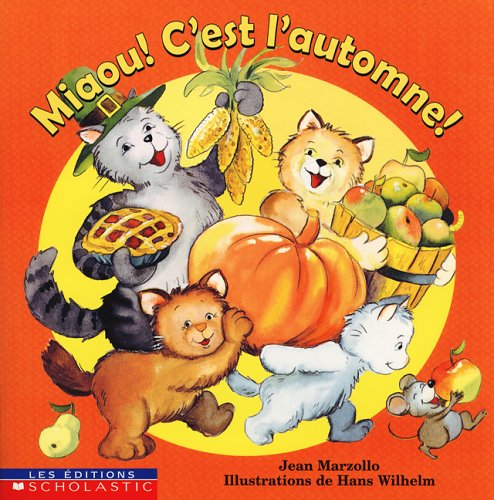 Beispielbild fr Miaou!, C'est l'Automne! zum Verkauf von Better World Books