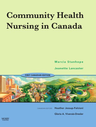 Imagen de archivo de Community Health Nursing in Canada a la venta por ThriftBooks-Dallas