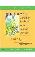 9780779699445: Workbook for Mosby's Canadian Textbook for the Support Worker