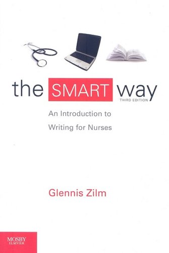 Stock image for The SMART Way: An Introduction to Writing for Nurses for sale by SecondSale