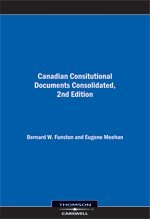 9780779814640: Canadian Constitutional Documents Consolidated