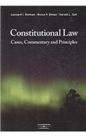 Stock image for Constitutional Law : Cases, Commentary and Principles for sale by Better World Books