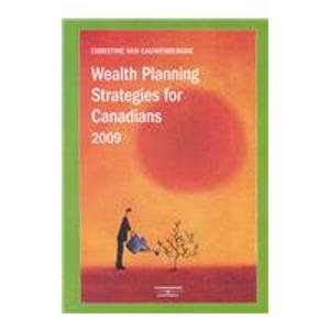 Imagen de archivo de Wealth Planning Strategies for Canadians 2009 a la venta por ThriftBooks-Dallas