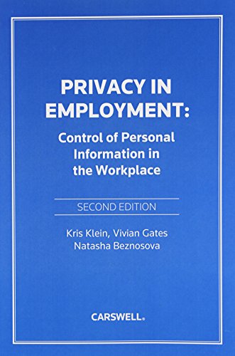 Imagen de archivo de Privacy in Employment : Control of Personal Information in the Workplace a la venta por Better World Books