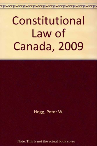 9780779821679: Constitutional Law of Canada, 2009