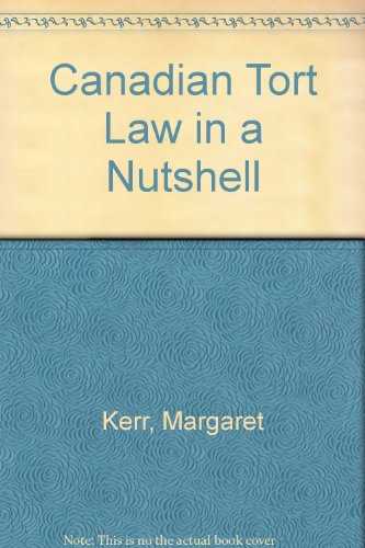 9780779821716: Canadian Tort Law in a Nutshell