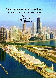 9780779901043: The Skyscraper and the City: Design, Technology, and Innovation