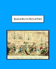 9780779901982: Bath as Spa and Bath as Slum: The Social History of a Victorian City