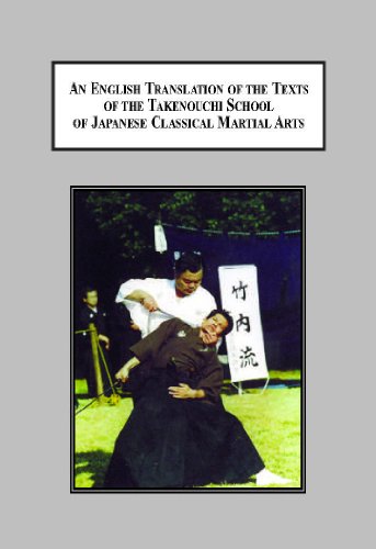 9780779905287: An English Translation of the Texts of the Takenouchi School of Japanese Classical Martial Arts: An Historical, Pedagogical, and Philosophical Study