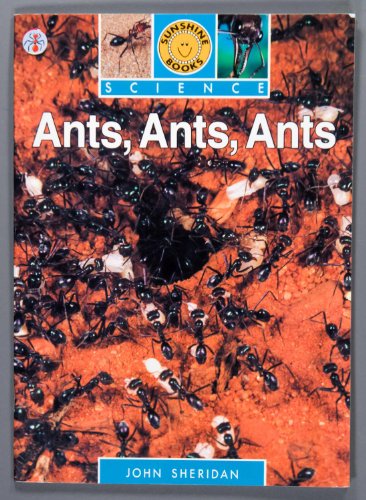 Stock image for Ants, Ants, Ants (Sunshine Science Books) for sale by Wonder Book