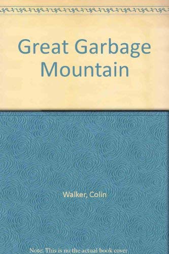 9780780204522: Great Garbage Mountain