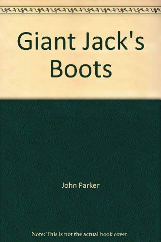 Giant Jack's Boots (9780780206311) by John Parker