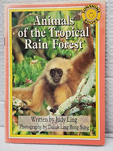 9780780215078: Animals of the tropical rain forest (Sunshine books)