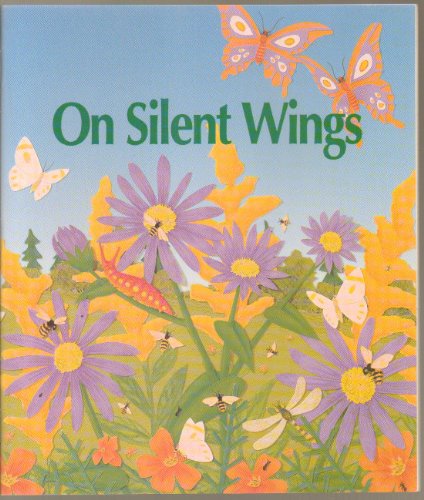 Beispielbild fr On Silent Wings (Level C, Nature, Level C, Nature) zum Verkauf von Wonder Book