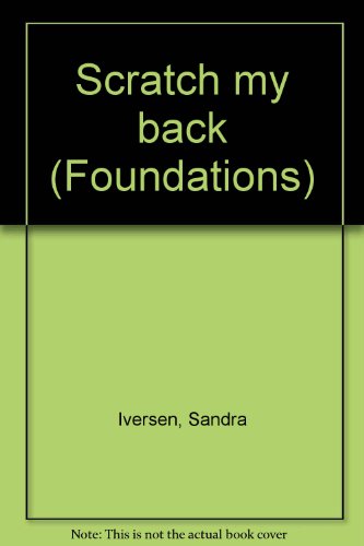 9780780233379: Scratch my back (Foundations)