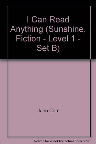 Beispielbild fr I Can Read Anything (Sunshine, Fiction - Level 1 - Set B) zum Verkauf von Better World Books