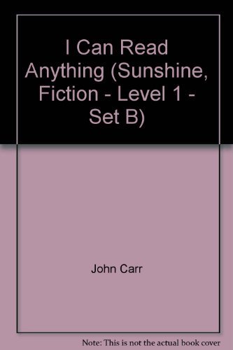 Imagen de archivo de I Can Read Anything (Sunshine, Fiction - Level 1 - Set B) a la venta por Better World Books