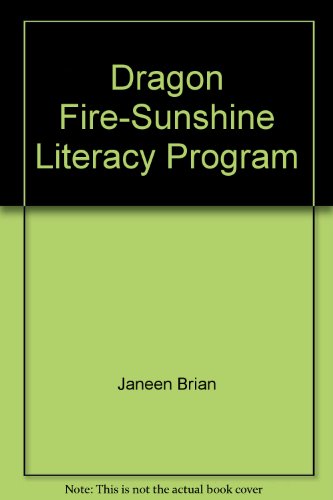 Imagen de archivo de Dragon Fire"-Sunshine Literacy Program a la venta por SecondSale