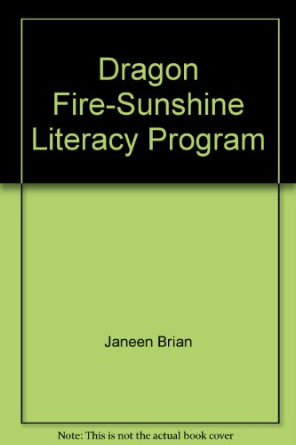 9780780240841: "Dragon Fire"-Sunshine Literacy Program