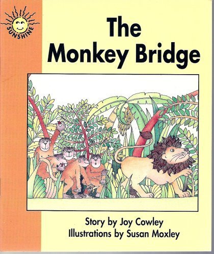 Stock image for The Monkey Bridge (Sunshine Fiction, Level 1, Set E) for sale by Gulf Coast Books